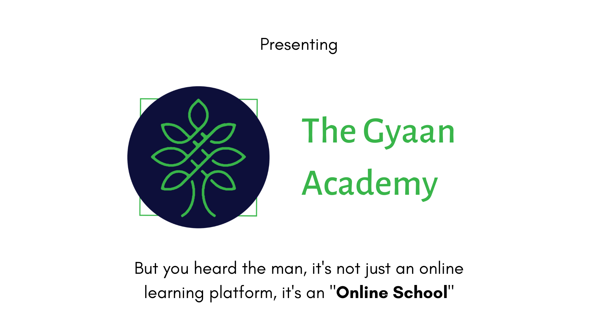 Gyaan Academy